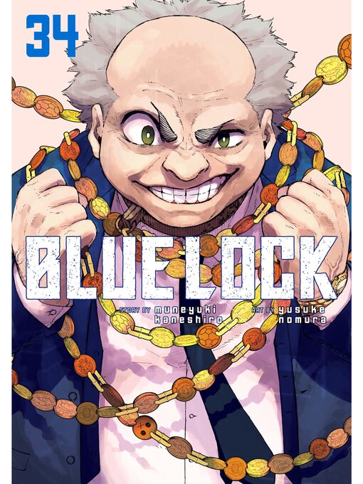 Title details for Blue Lock, Volume 34 by Muneyuki Kaneshiro - Available